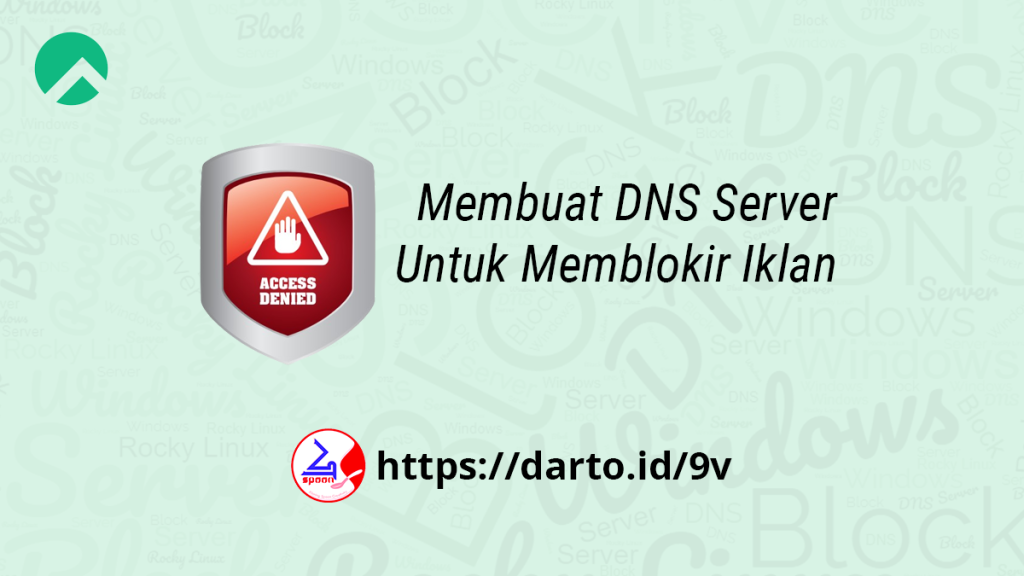 Membuat DNS Server Untuk Memblokir Iklan